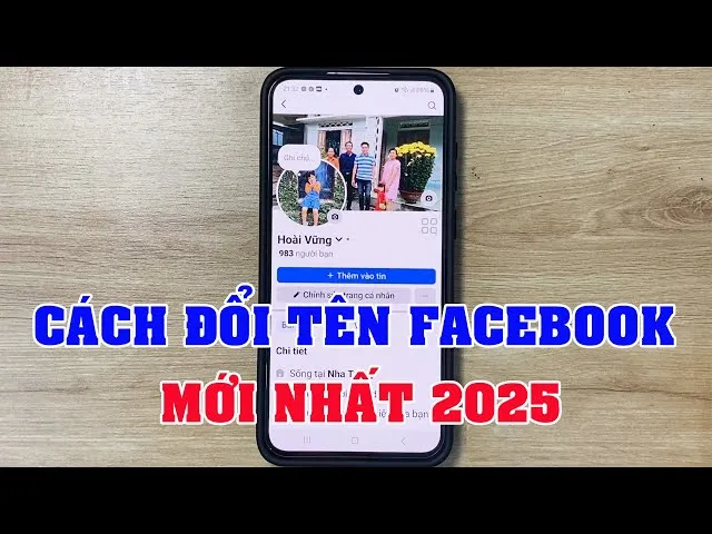 cách đổi tên facebook trước 60 ngày trên điện thoại: Hướng dẫn chi tiết và toàn diện 2025