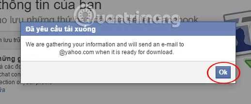 Thông báo đã hoàn tất sao lưu dữ liệu Facebook và nhấn OK