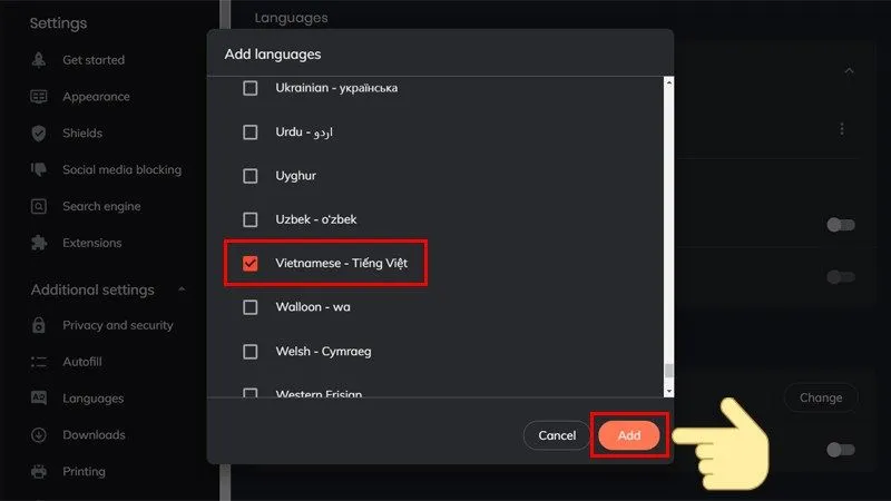 Tìm kiếm và chọn Tiếng Việt rồi nhấn Add để thêm ngôn ngữ