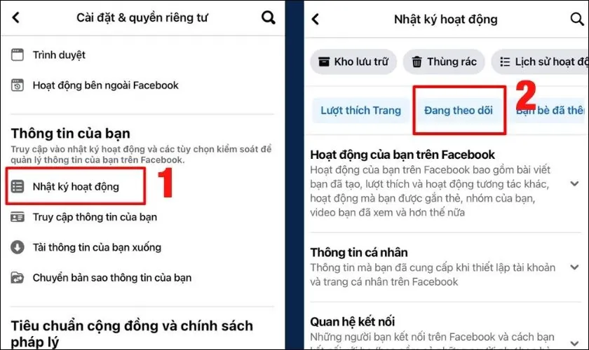 Tìm mục Nhật ký hoạt động và chọn vào Đang theo dõi để xem lịch sử tương tác